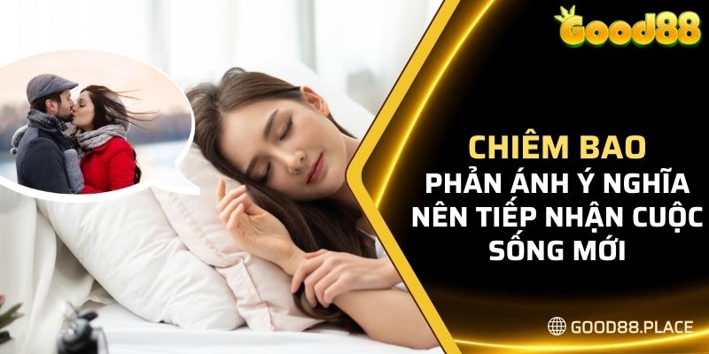 Giải Mã Giấc Mơ Thấy Người Yêu Cũ Và Ý Nghĩa Liên Quan Nhất 6 Chiêm bao phản ánh ý nghĩa nên buông bỏ, tiếp nhận cuộc sống mới