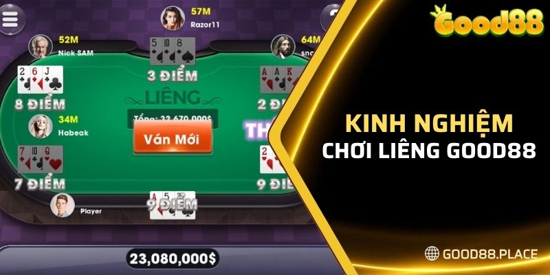 Liêng Tại Good88 - Cách Chơi Bài Liêng Từ Các Đại Cao Thủ 6 Khi chơi Liêng hãy tố khi cần thiết